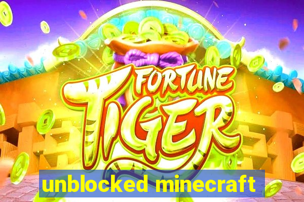 unblocked minecraft